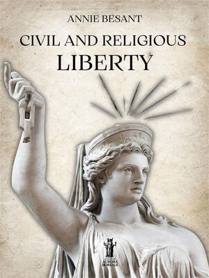 cover image of Civil and Religious Liberty